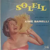 Aimé Barelli et Son Orchestre - Soleil