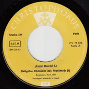 7inch Vinyl Single - Aimé Duval - Religiöse Chansons Aus Frankreich I - EP, Mono
