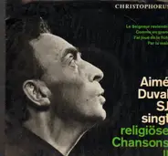 Aimé Duval - Religiöse Chansons Aus Frankreich II