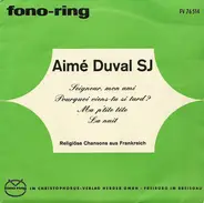 Aimé Duval - Religiöse Chansons Aus Frankreich