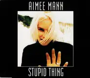 Aimee Mann - Stupid Thing