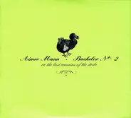 Aimee Mann - Bachelor No. 2 - Or, The Last Remains Of The Dodo