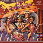 "Ain't Misbehavin'" Original Broadway Cast - Ain't Misbehavin': The New Fats Waller Musical Show