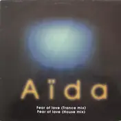 Aida - Fear of Love