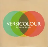 Aidan Knight - Versicolour