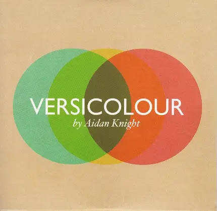 Aidan Knight - Versicolour