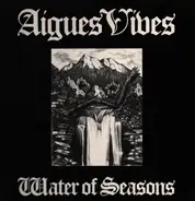 Aigues Vives - Water Of Seasons