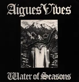 Aigues Vives - Water Of Seasons