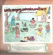Double LP - Aikagi, Brincando De Deus, Mars Hill a.o. - With Singing, Orchestra, And Harp (An International Gathering) - Paper sleve