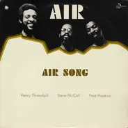 Air Feat. Henry Threadgill , Fred Hopkins & Steve McCall - Air Song