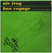 12inch Vinyl Single - Air Frog - Bon Voyage