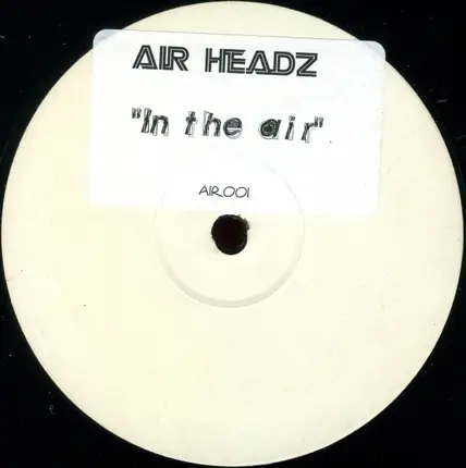 Air Headz, Airheadz - In The Air