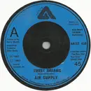 7inch Vinyl Single - Air Supply - Sweet Dreams