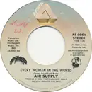 7inch Vinyl Single - Air Supply - Every Woman In The World