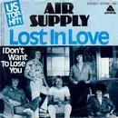 7inch Vinyl Single - Air Supply - Lost In Love
