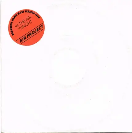 Air Project - In The Air Tonight / Tonight Part I