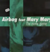 12inch Vinyl Single - Airbag Feat. Mary Mary - The Name Game