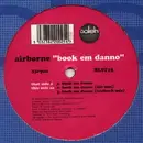 12'' - Airborne - Book Em Danno