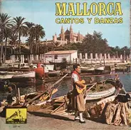 Aires De Montanya De Selva , Antonio Galmés - Mallorca - Cantos Y Danzas