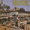 LP - Aires De Montanya De Selva , Antonio Galmés - Mallorca - Cantos Y Danzas