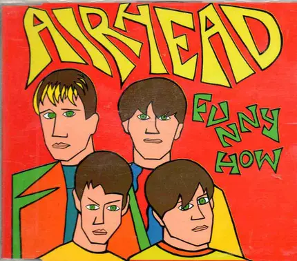 Airhead - Funny How