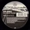 12'' - Air-Knee Featuring David Thomas - Set Me Free