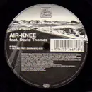 12'' - Air-Knee Featuring David Thomas - Set Me Free
