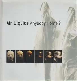 Air Liquide - Anybody Home?