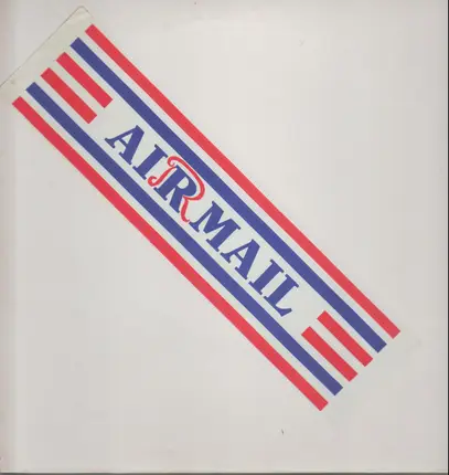 Airmail - Gettin' Airmail