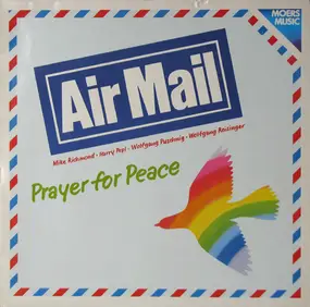 Air Mail - Prayer For Peace