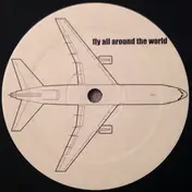 Airport - Fly All Around The World / The Bomb