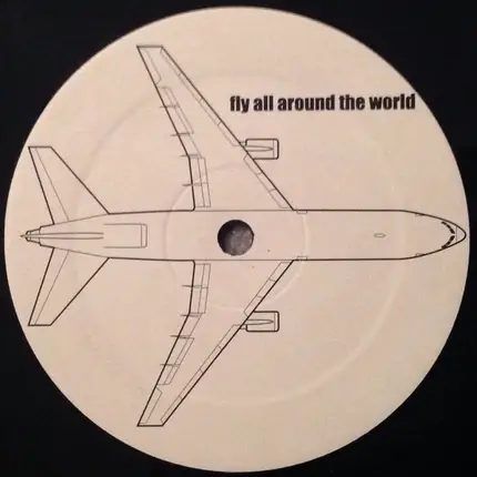 Airport / Bootyheads - Fly All Around The World / The Bomb