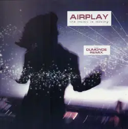 Airplay - The Music Is Moving