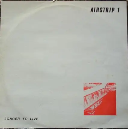 Airstrip-One - Longer To Live