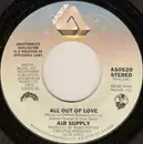 7'' - Air Supply - All Out Of Love