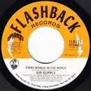 7'' - Air Supply - Every Woman In The World / The One That You Love