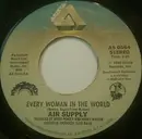 7'' - Air Supply - Every Woman In The World / My Best Friend