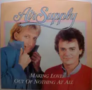 Air Supply - Making Love Out Of Nothing At All