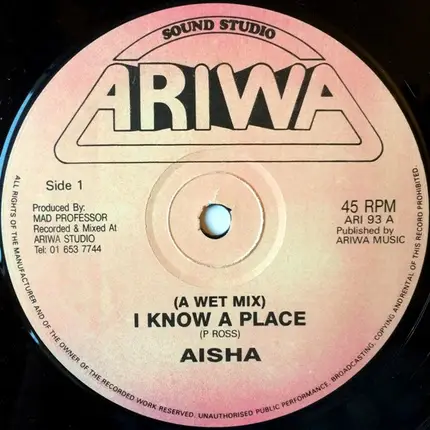 Aisha / The Robotiks - I Know A Place / Weter Than Water