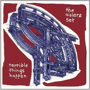 Aislers Set - Terrible Things Happen