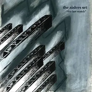 Aislers Set - Last Match