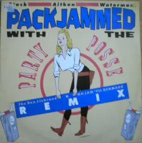 Stock, Aitken & Waterman - Packjammed (With The Party Posse) (Remix)