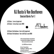 12inch Vinyl Single - AJ Busta & Van Beathoven - Selected Works Part 1