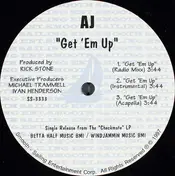 AJ - Get 'Em Up