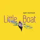 CD - Ajay Mathur - Little Boat
