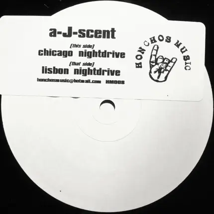 A-J-Scent - Chicago Nightdrive / Lisbon Nightdrive