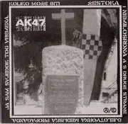 7inch Vinyl Single - AK 47 / Račak - Split - booklet sleeve