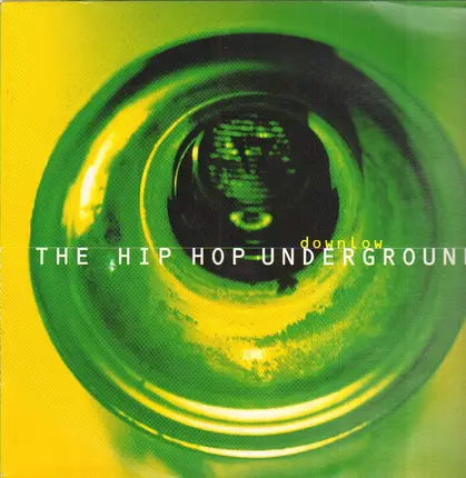 Al Tariq, Godfather Don, Lewis Parker et al - Downlow - The Hip Hop Underground
