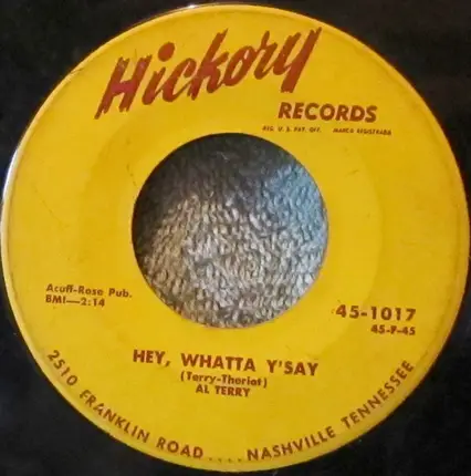 Al Terry - Hey, Whatta Y'Say / Let's Postpone Our Wedding