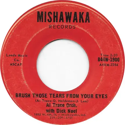 Al Trace And His Orchestra With Dick Noel - Brush Those Tears From Your Eyes